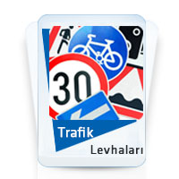 Trafik Levhaları